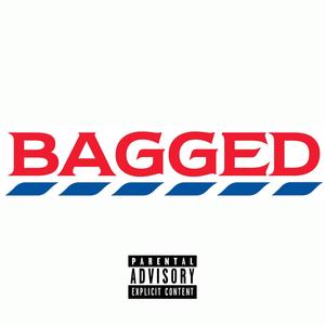 Bagged (feat. Ikeydiz & Valak Kiing) (Explicit)