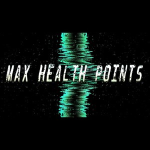 MAX HEALTH POINTS