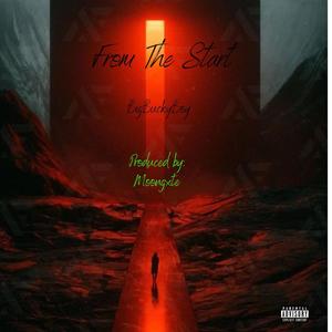 From The Start (Explicit)