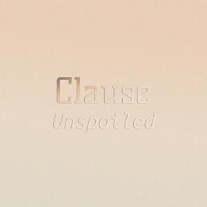 Clause Unspoiled