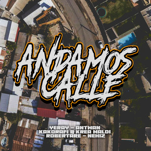 Andamos Calle (Explicit)