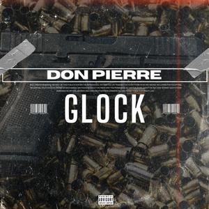 Glock (Explicit)