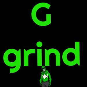 G grind (Explicit)