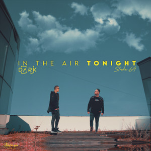 In the air tonight (Radio Edit)