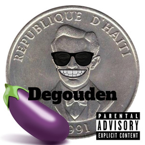 Degouden (Explicit)