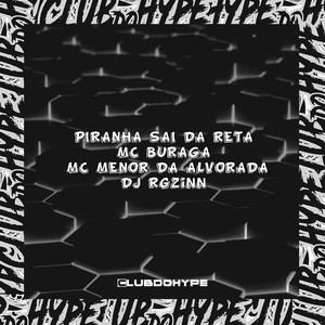 PIRANHA SAI DA RETA (Explicit)