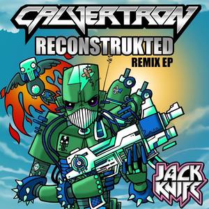 Reconstrukted Remixes