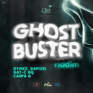 Ghost Buster Riddim