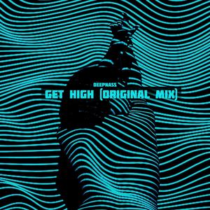 Get High