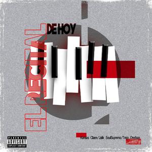 El Recital de Hoy(feat. Jalik Soulzoopreme, Surem, Trejo One Face & Nueve Musas) (Explicit)