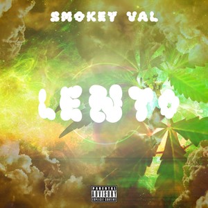 Lento (Explicit)