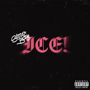 ICE! (Explicit)