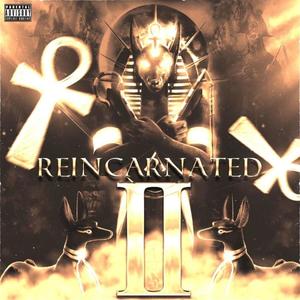 Reincarnated 2 (Explicit)