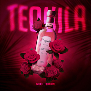 Tequila (Explicit)