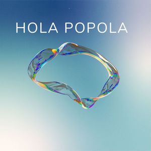 hola popola