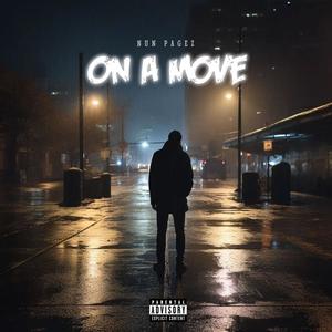 On A Move (Explicit)