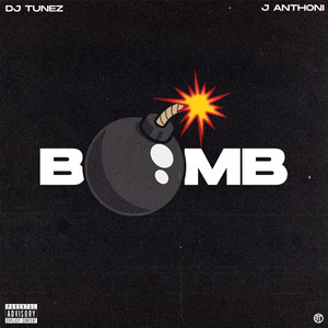 Bomb (Explicit)