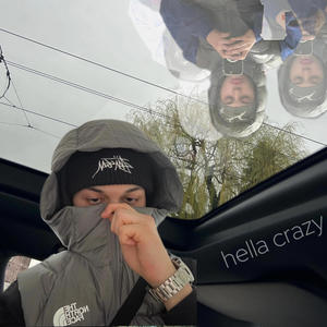 hella crazy (Explicit)