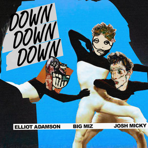 DOWN DOWN DOWN