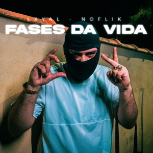 Fases da Vida (Explicit)