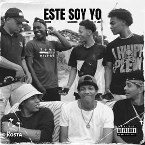 Este Soy Yo (Explicit)