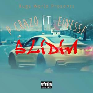 Slidin' (feat. Finnesse) (Explicit)