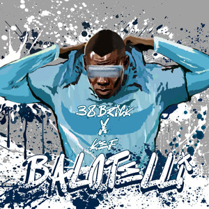 Balotelli (Explicit)