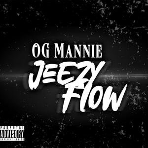 JEEZY FLOW (Explicit)