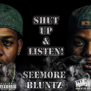 Shut Up and Listen (Explicit)