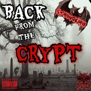Back from the Crypt (Explicit)