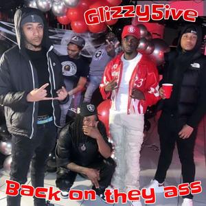 Back on they ass (Explicit)