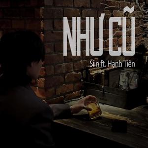 Như Cũ (feat. Hạnh Tiên) [Explicit]