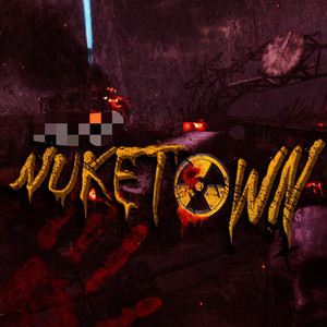 Nuketown (Explicit)