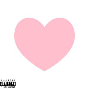 Love You (Explicit)