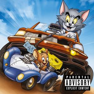 tom & jerry (Explicit)