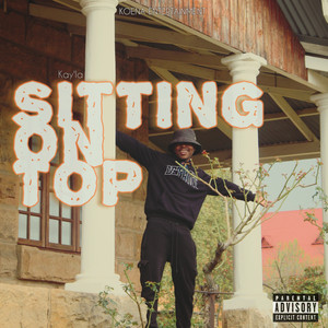 Sitting on Top (Explicit)