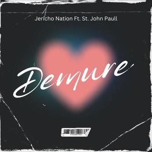 Demure (feat. St. John Paull)