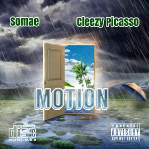 Motion (feat. Cleezy Picasso) (Explicit)