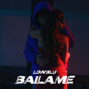 Bailame (Explicit)