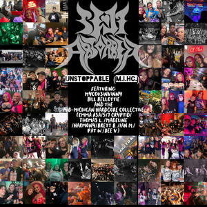 Unstoppable [MIHC] (feat. My Cousin Vinny, Bill Bellottie & M.M.H.C.C.) (Explicit)