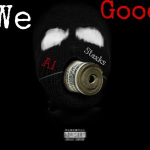 We good (Explicit)