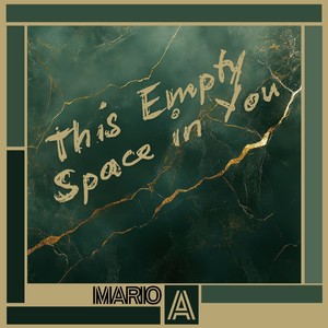 This Empty Space In You