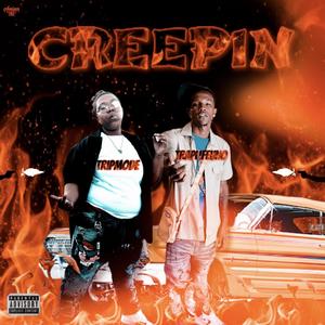 Creepin' (Explicit)