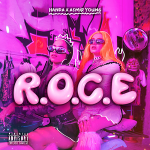 R.O.C.E (Explicit)