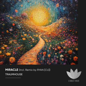 Miracle (Ryan CU Remix)