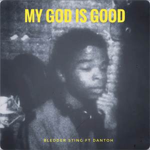 My God Is Good