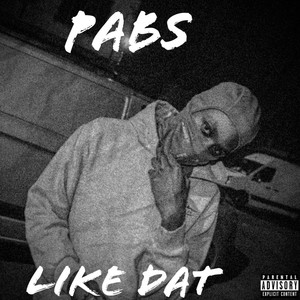 Like Dat (Explicit)