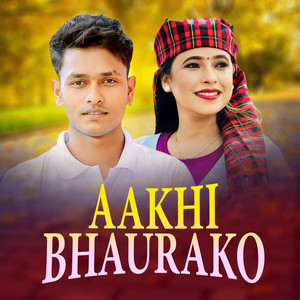 Aakhi Bhaurako (Speed Version)