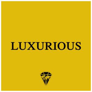 Luxurious (Explicit)