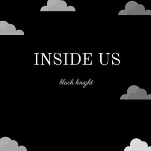 INSIDE US